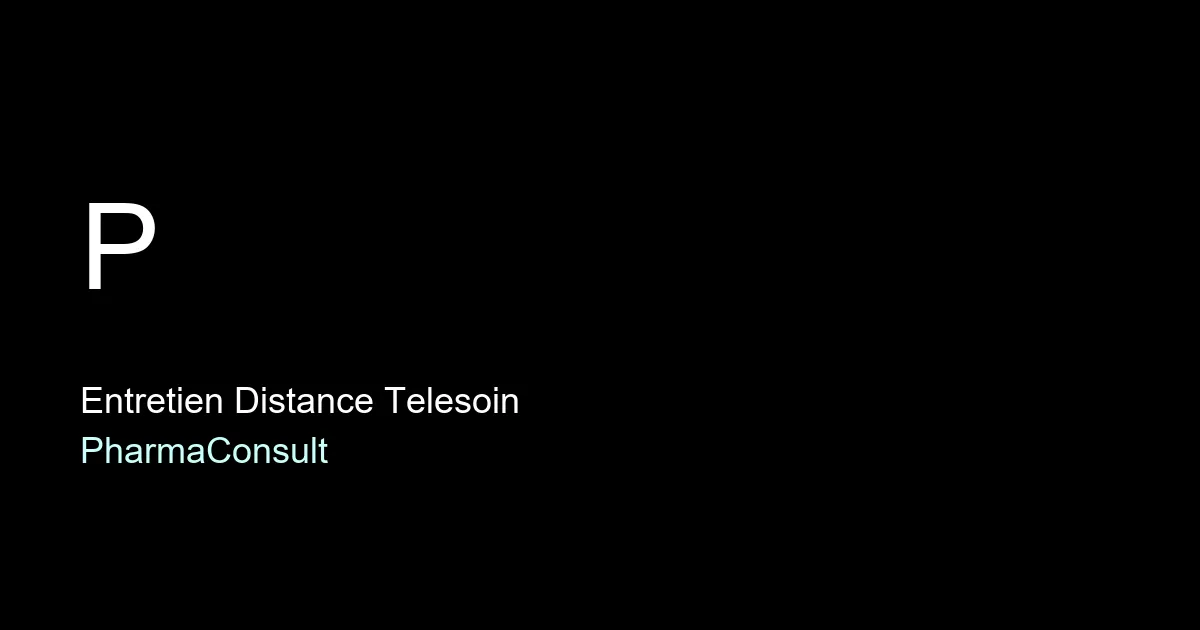 Entretien pharmaceutique a distance : guide du telesoin en officine 2026